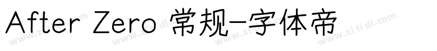 After Zero 常规字体转换